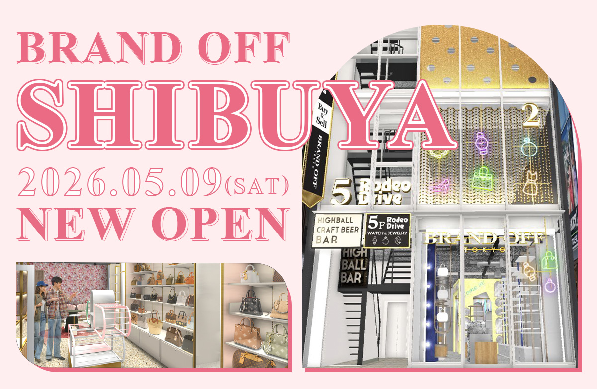 渋谷店グランドオープン 2026年5月9日(土) BRAND OFF TOKYO
